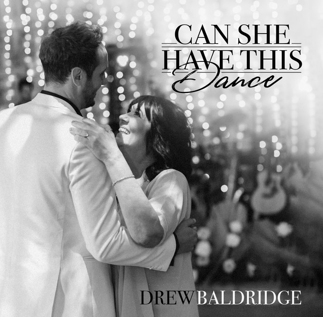 Art for Can She Have This Dance by Drew Baldridge