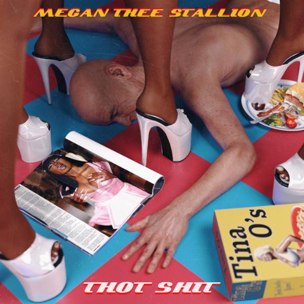Art for Thot Shit [Explicit] by Megan Thee Stallion