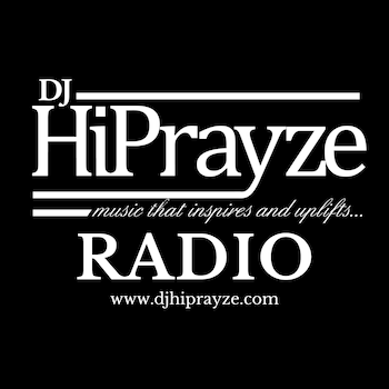 DJ HiPrayze Radio