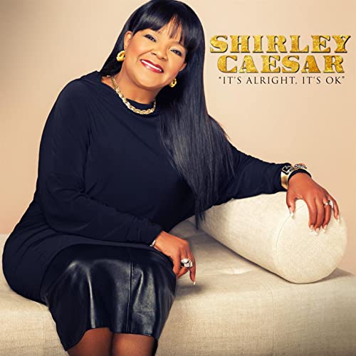 Art for It's Alright, It's Ok by Shirley Caesar