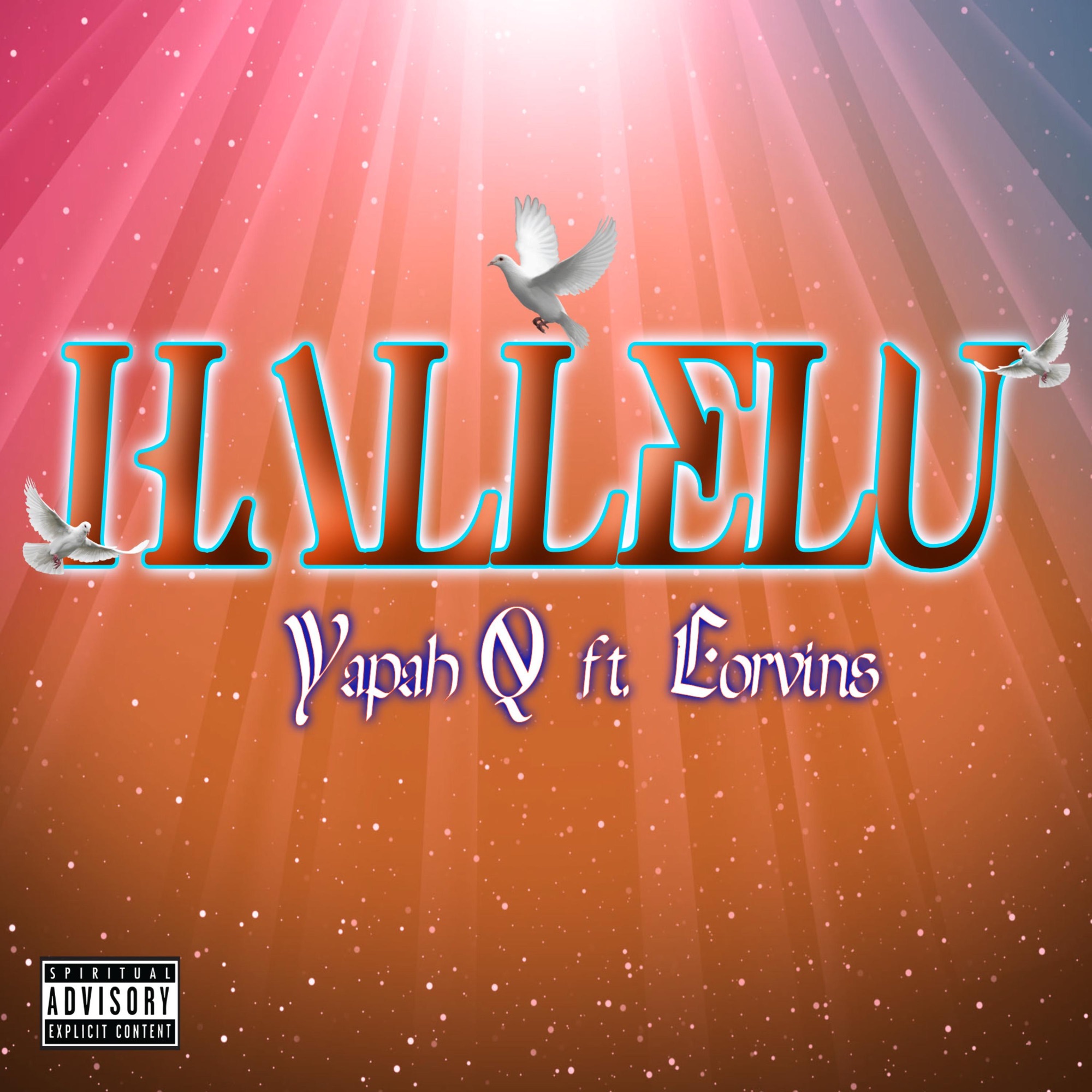 Art for Hallelu (feat. Lorvins) by Yapah Q