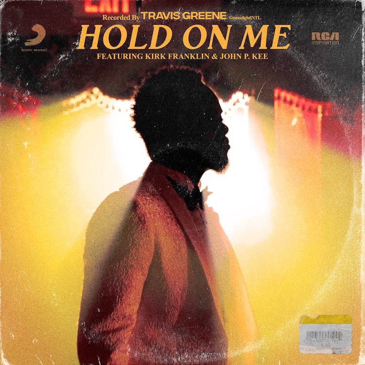 Art for  Hold On Me by Travis Greene feat. Kirk Franklin and John P. Kee