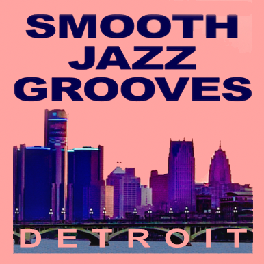 Art for Smooth Jazz Grooves Detroit by Groovy