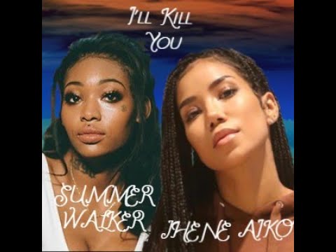 Art for I'll Kill You (Dirty) by Summer Walker ft Jhene Aiko