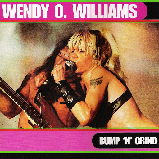 Art for Bump 'N' Grind by Wendy O. Williams