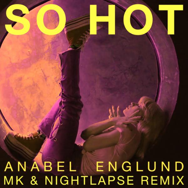 So Hot (MK x Nightlapse Remix) का आर्टवर्क