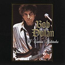 Art for I Contain Multitudes by Bob Dylan