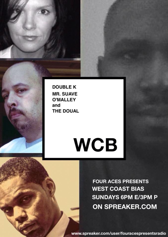 Art for West Coast Bias Episode #13 S13 by OMalley, Suave, The Doual & Double K