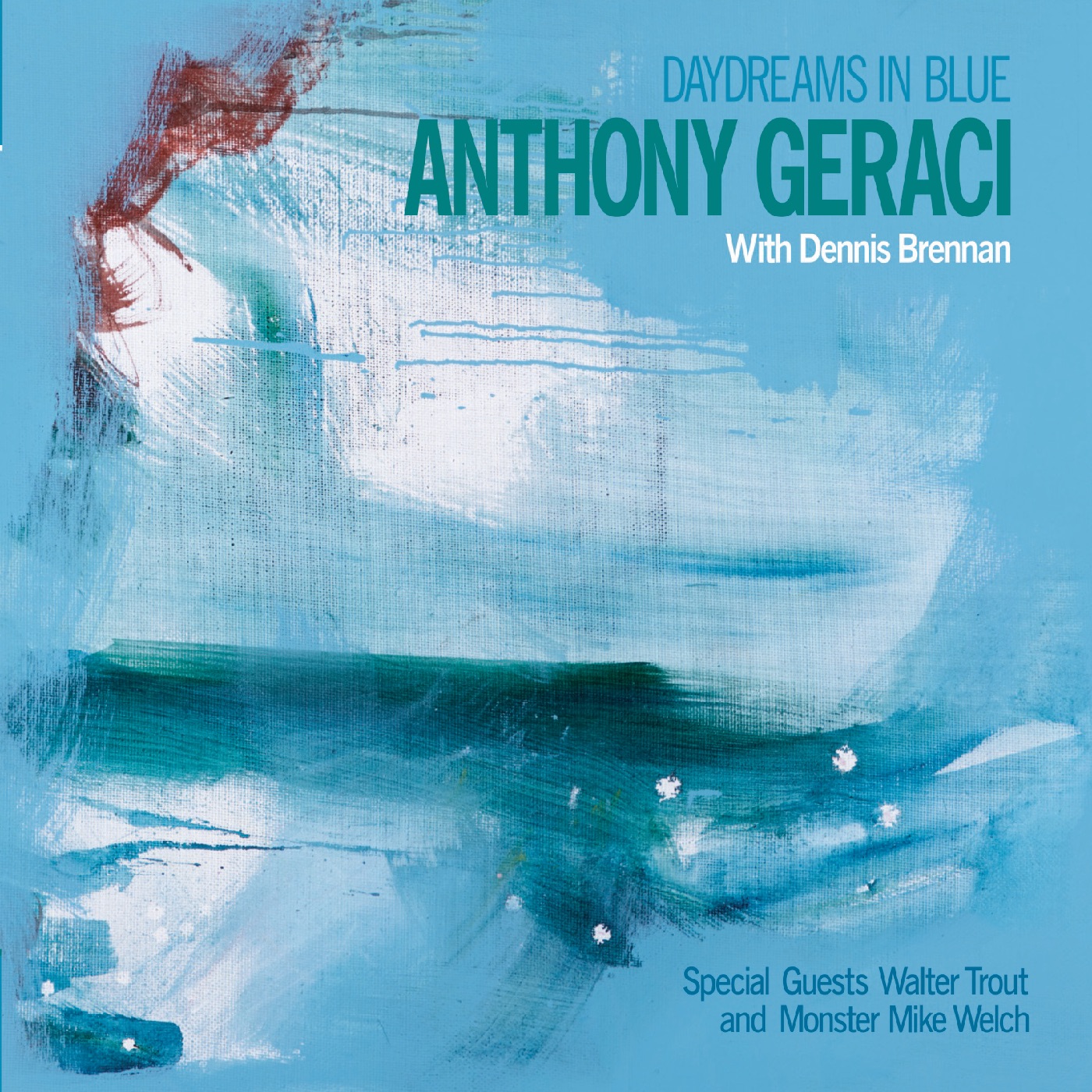Art for Tomorrow May Never Come (feat. Monster Mike Welch)* by Anthony Geraci & Dennis Brennan
