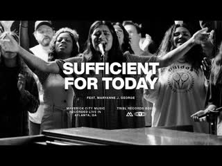 Art for Sufficient For Today (feat. Maryanne J. George) | Maverick City | TRIBL by Maryanne J. George