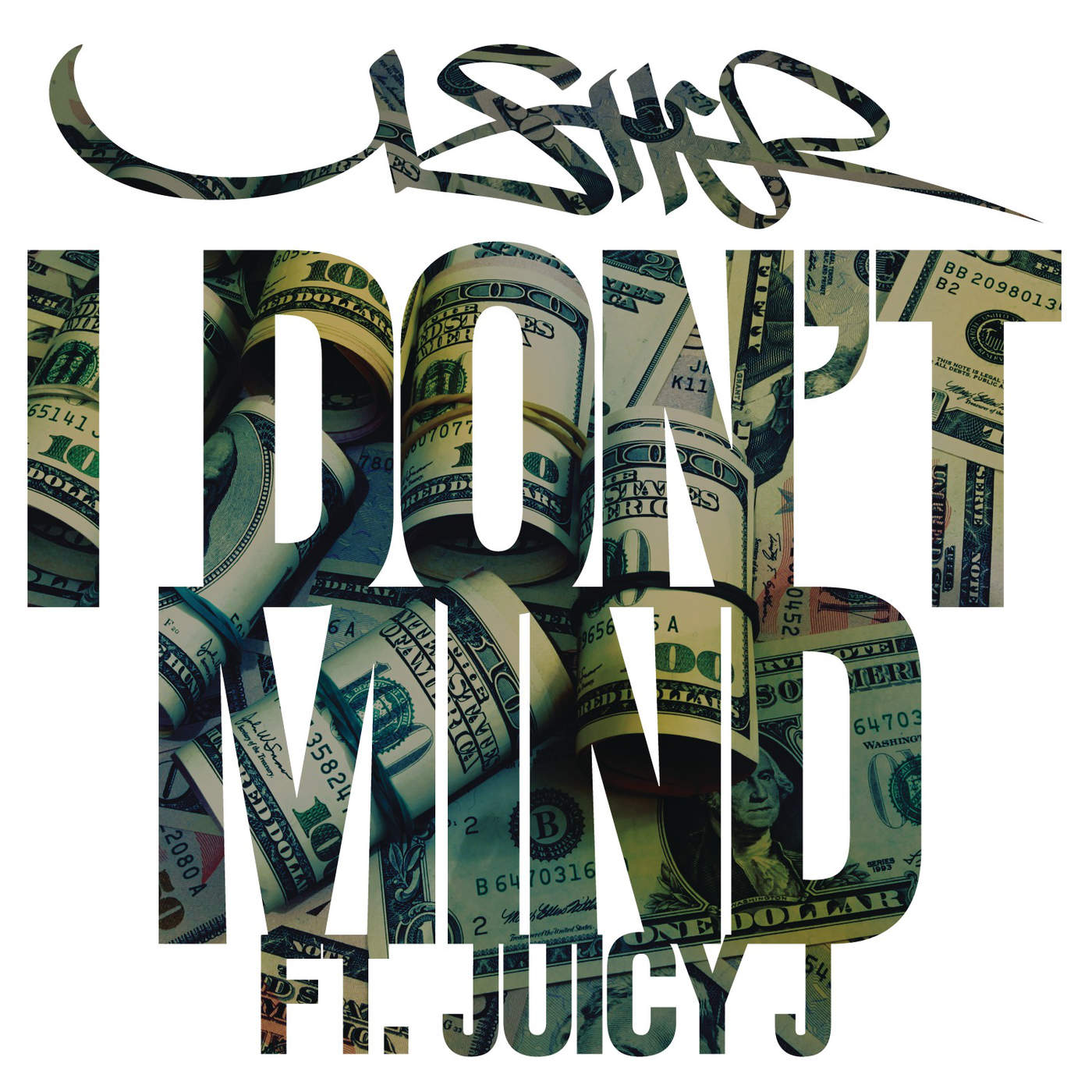 Art for I Don't Mind (feat. Juicy J) by Usher