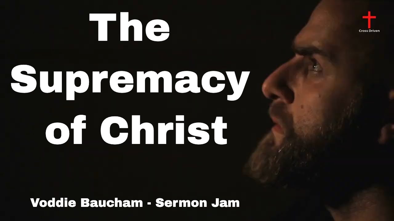 Art for The Supermacy of Christ by Voddie Baucham