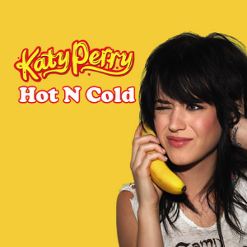 Art for Hot n cold ( Dj. Iván Santana 2022 remix )  by Katy Perry