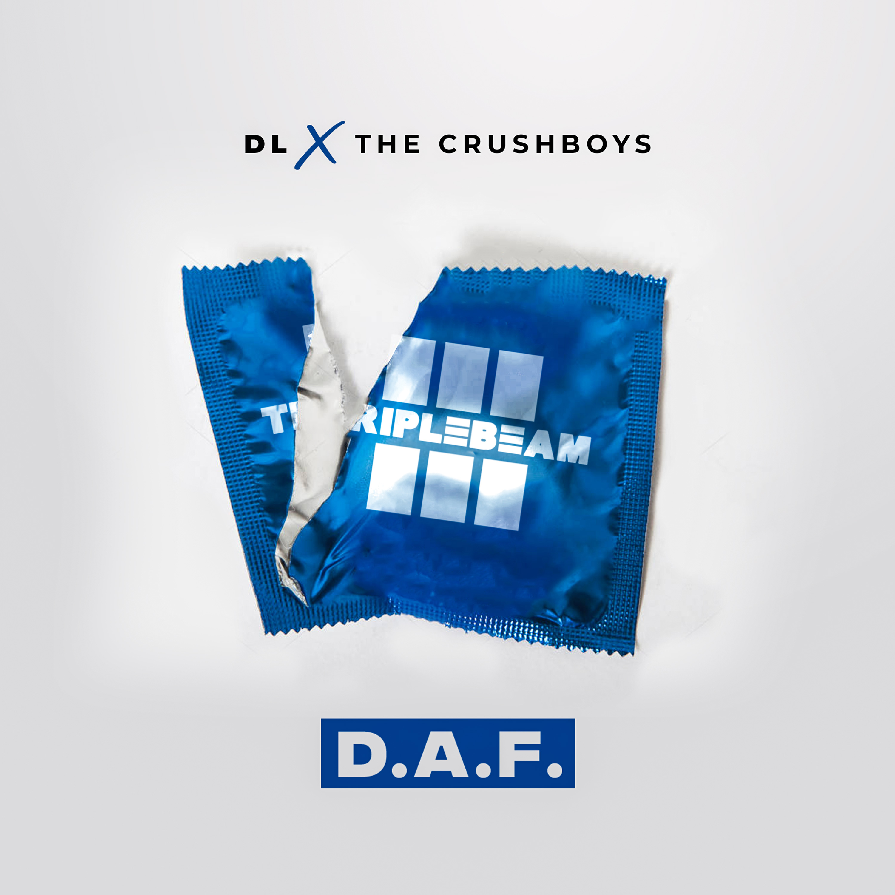 Art for D.A.F. by DL ft. The Crushboys