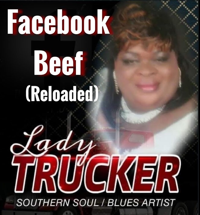Art for Facebook Beef (Reloaded) by Lady Trucker