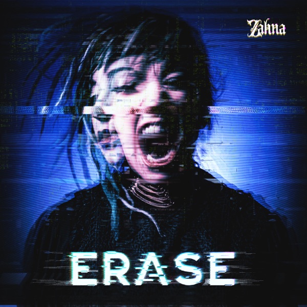 Art for Erase by Zahna