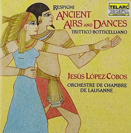Artwork for Respighi: Ancient Airs & Dances Suite #1, P 109 - 2. Gagliarda