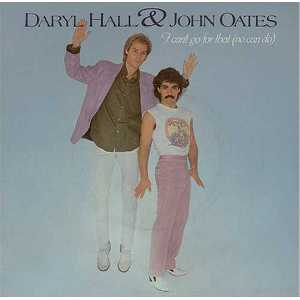 Art for I Can't Go for That by Hall & Oates