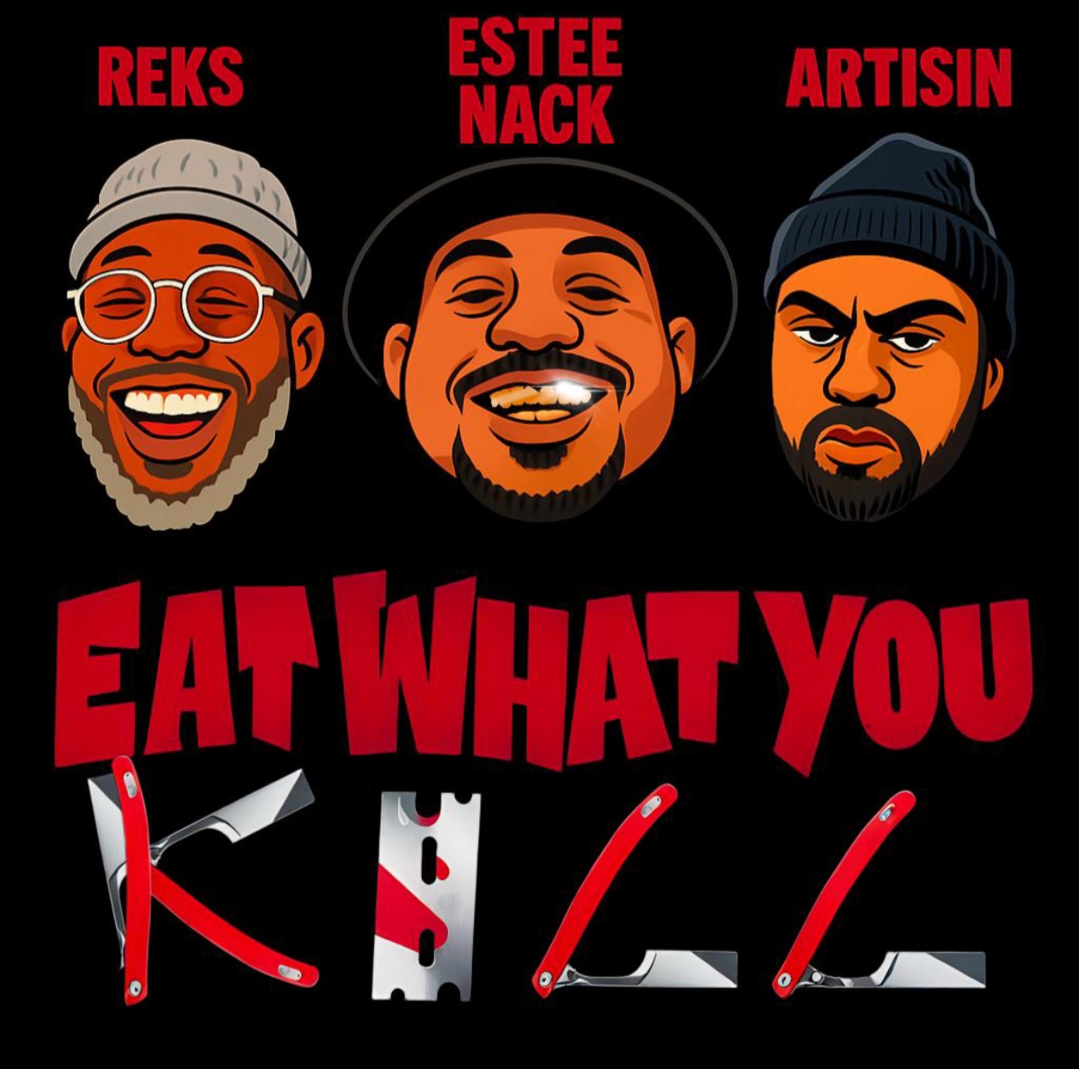 Artwork for EAT WHAT YOU KILL ft ESTEE NACK