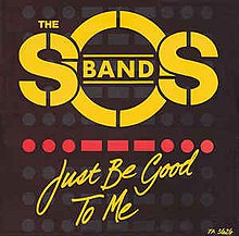 Art for - Just Be Good To Me by The S.O.S. Band - 