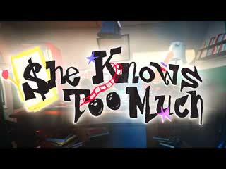Artwork for SHE KNOWS TOO MUCH (FEAT. MAC MILLER)