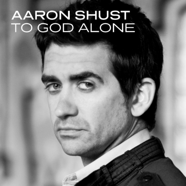 Art for To God Alone by Aaron Shust