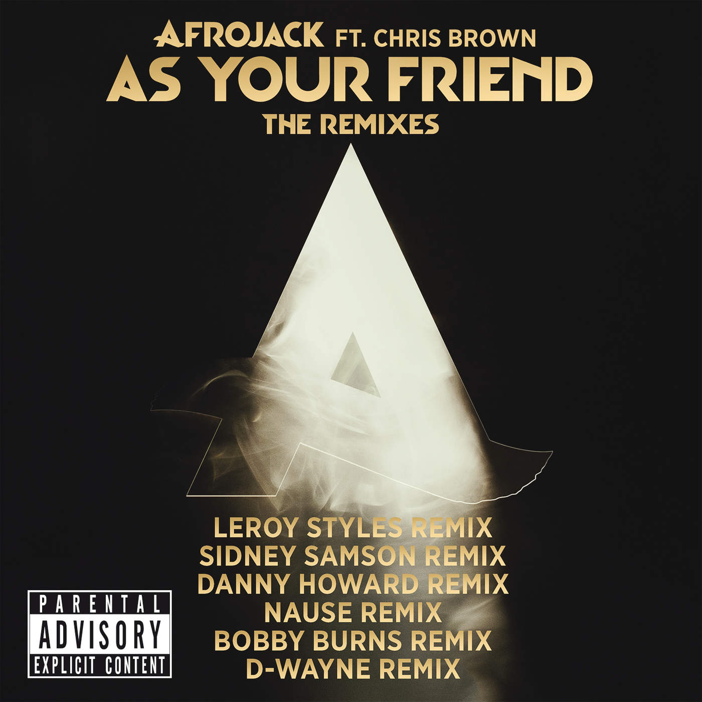 Art for As Your Friend (feat. Chris Brown) [Leroy Styles Remix] by Afrojack