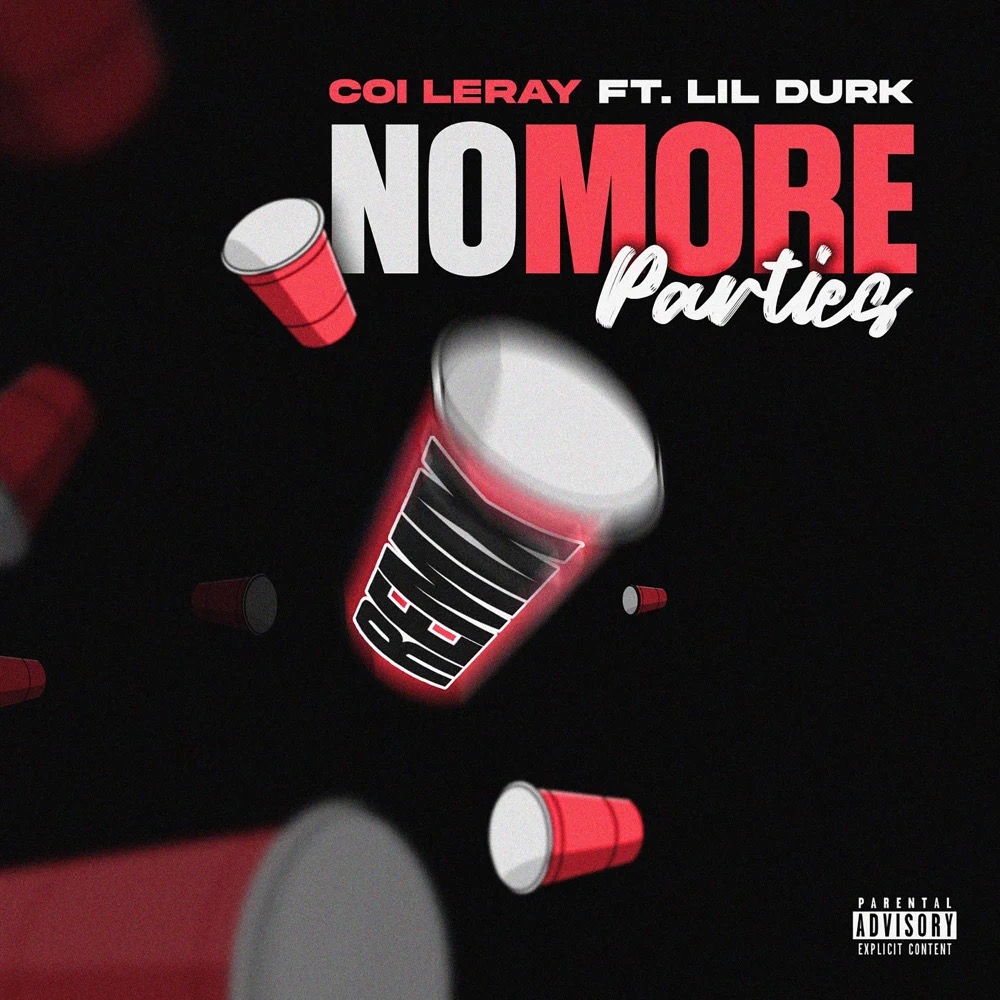 Art for No More Parties [Remix] (Clean) by Coi Leray Ft. Lil Durk
