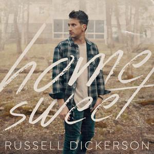 Art for Home Sweet by Russell Dickerson