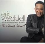 Art for Lord You've Been Good by Eric Waddell & The Abundant Life Singers