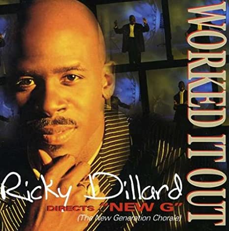 Art for Worked It Out by Ricky Dillard & The New Generation Chorale