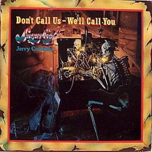 Artwork for Don`t Call Us, We`ll Call You