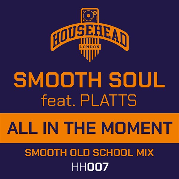 Art for All in the Moment (Smooth Old School Mix) by Smooth Soul , Platts