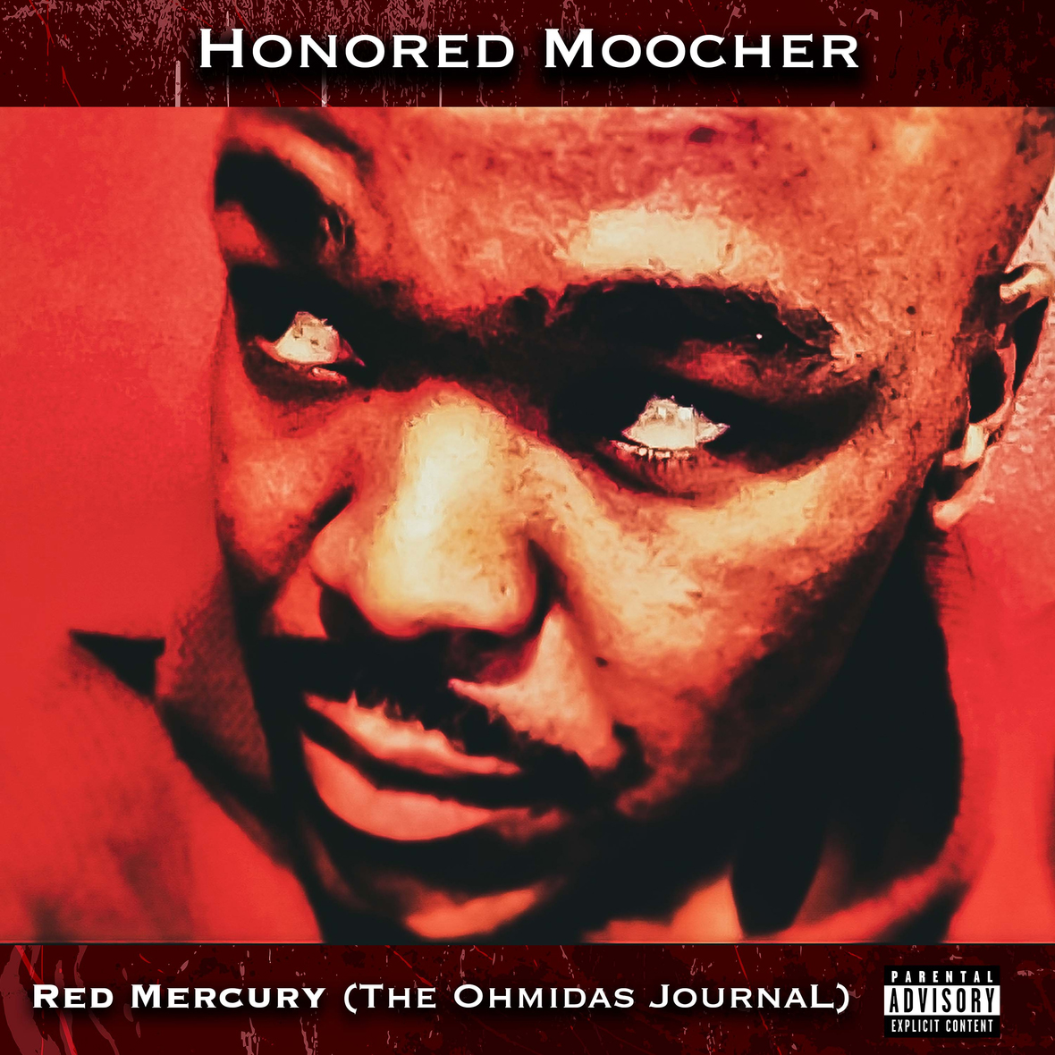 Honored Moocher - The Hard Way