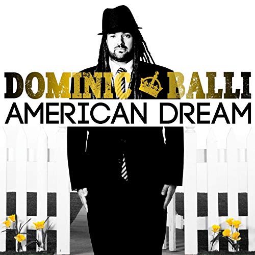Art for American Dream (feat. Sonny Sandoval Of P.O.D.) by Dominic Balli