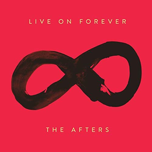 Art for Live On Forever by The Afters