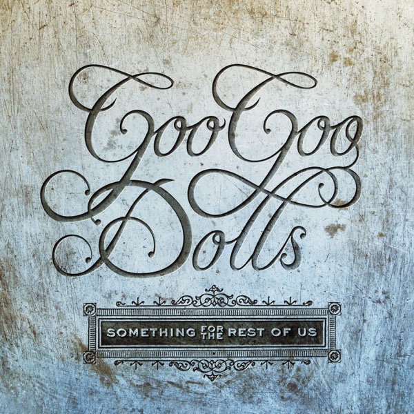 Art for Home by The Goo Goo Dolls