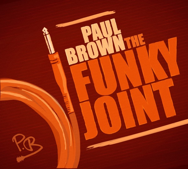 Art for The Funky Joint by Paul Brown