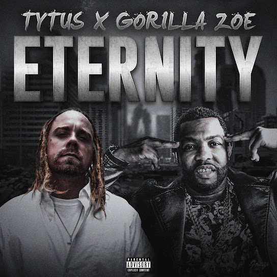 Art for Eternity (feat. Gorilla Zoe) by Tytus