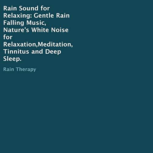 Art for 4 - Rain Sound for Relaxing by Rain Therapy