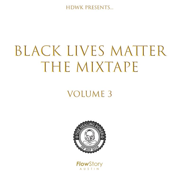 Artwork for BLACK LIVES MATTER 3 MIXTAPE
