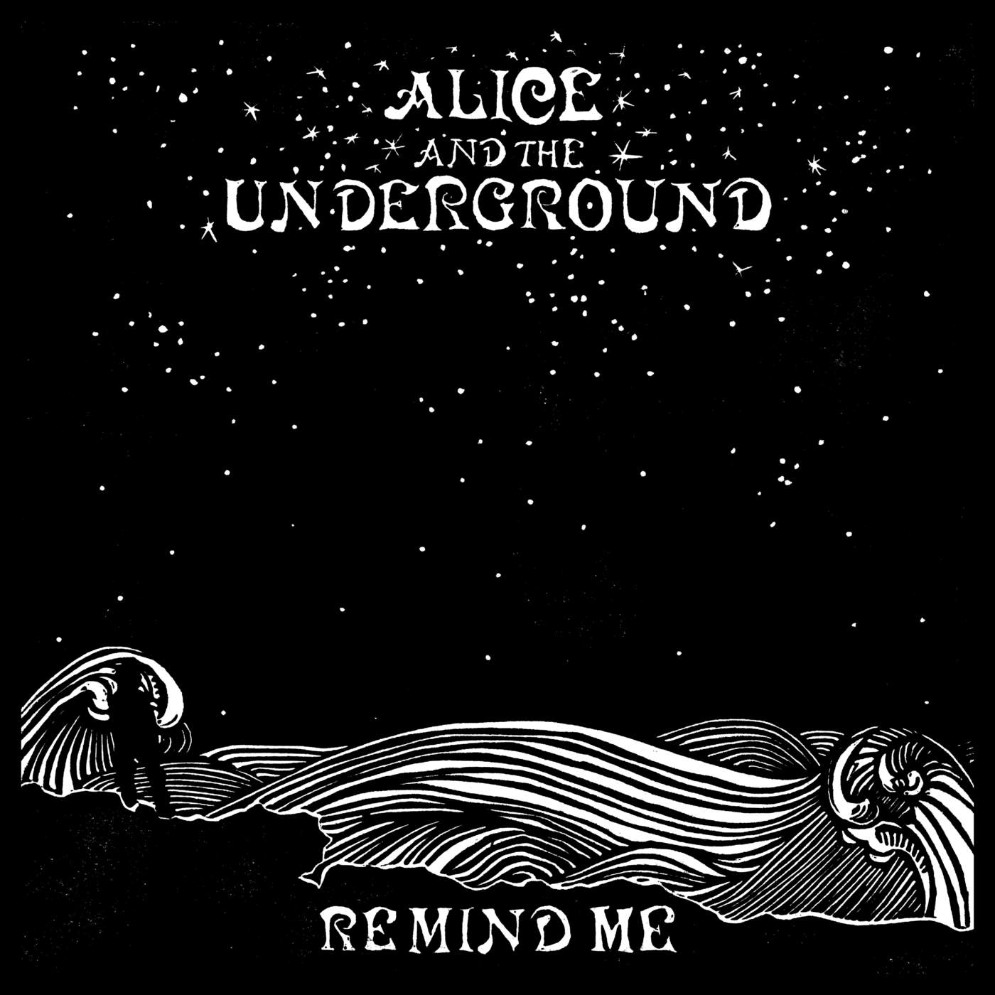 Art for Remind Me by Alice and the Underground