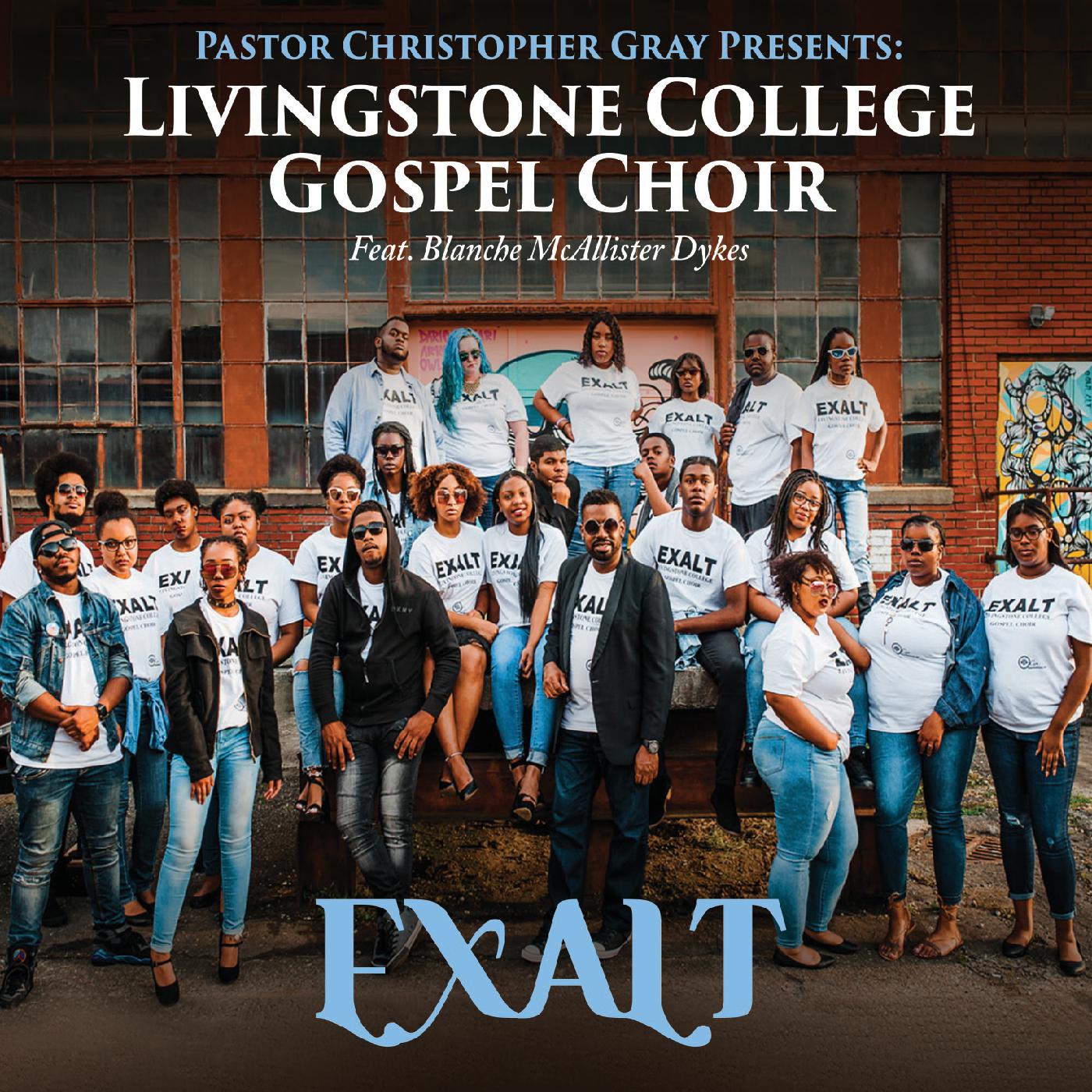 Art for Exalt (Radio Edit) Ft. Blanche McAllister Dykes by Livingstone College Gospel Choir