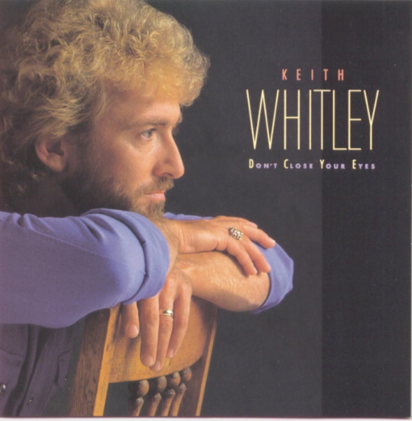 Art for Don't Close Your Eyes by Keith Whitley