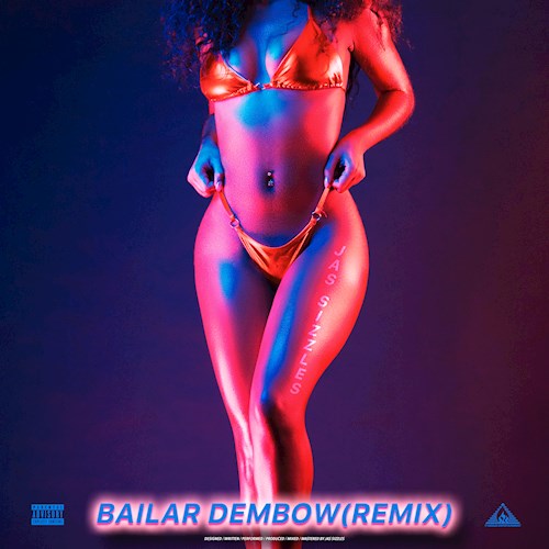 Art for Bailar Dembow (Remix) by Jas Sizzles