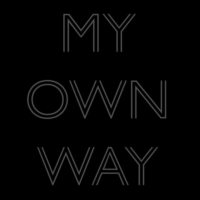 Art for My Own Way by Tacky Annie