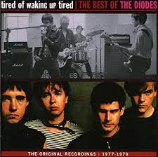Art for Tired Of Waking Up Tired by The Diodes (Toronto, ON)