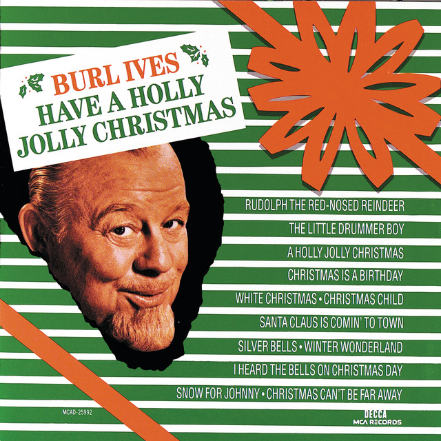 Art for A Holly Jolly Christmas - Single Version by Burl Ives