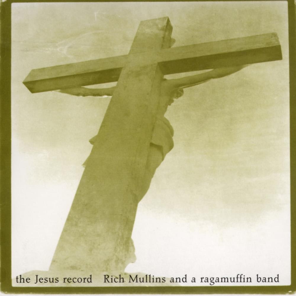 Art for My Deliverer by Rich Mullins & a Ragamuffin Band