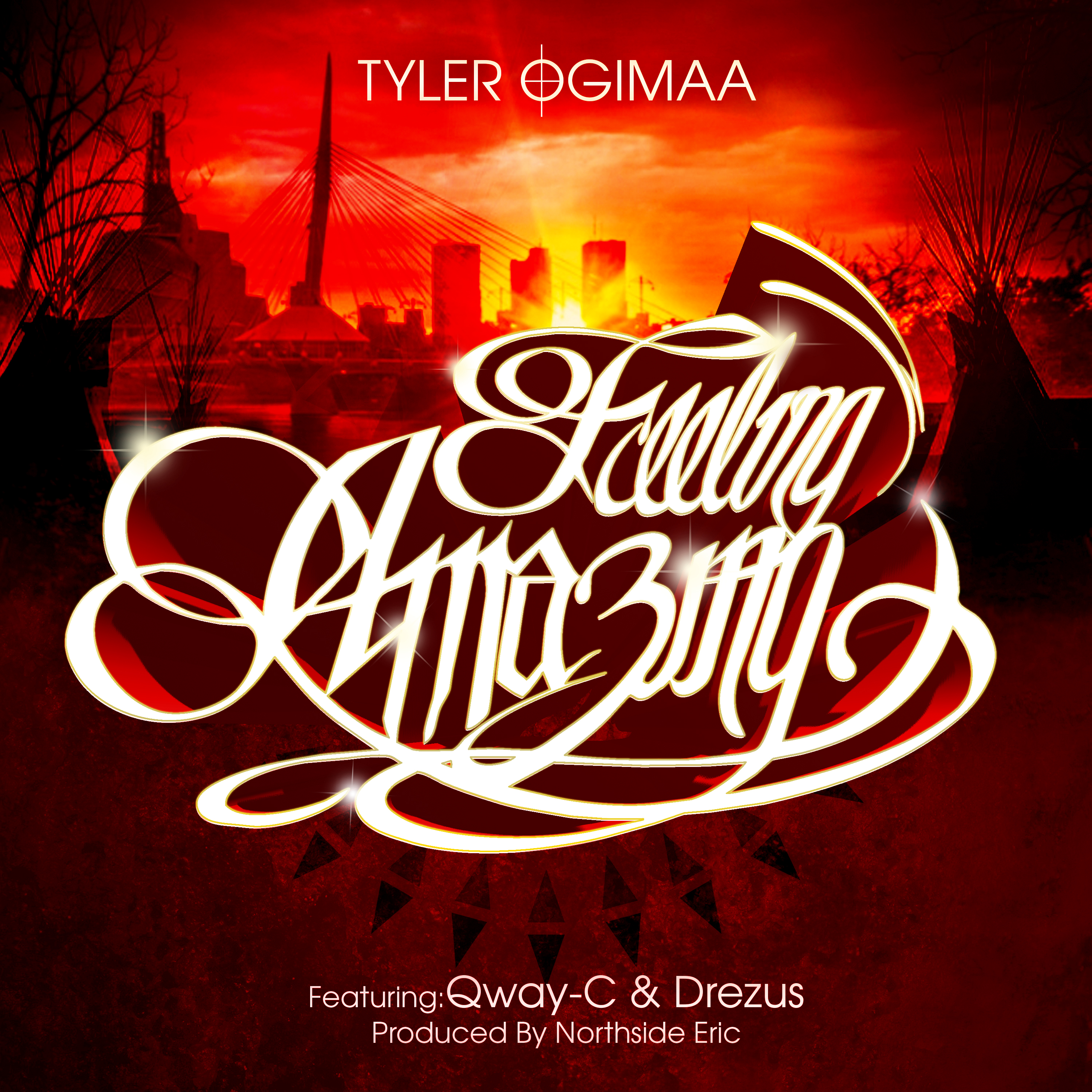 Art for FEELING AMAZING (feat. Qway-C & Drezus) by Tyler Ogimaa